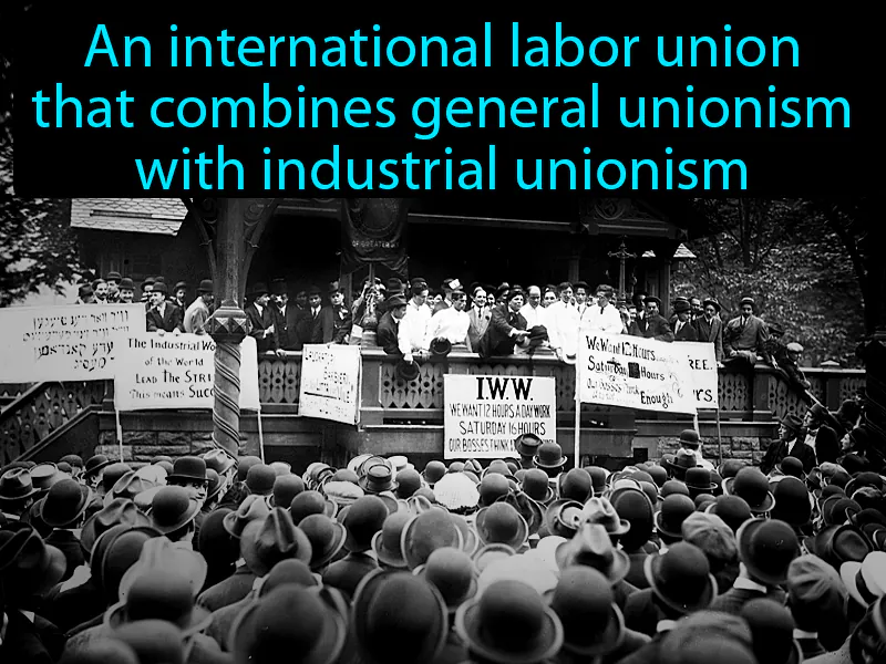 Industrial Workers Of The World Definition