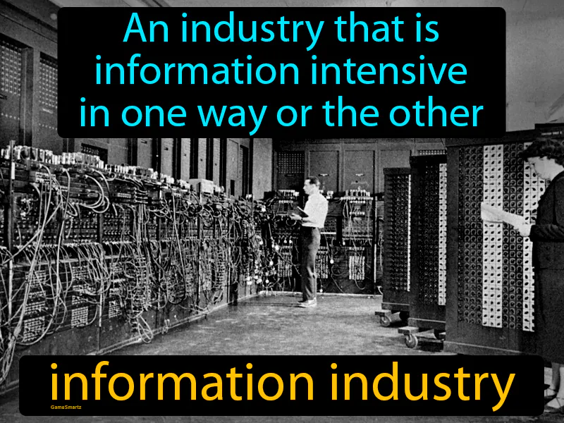 Information Industry Definition Information Industry Definition