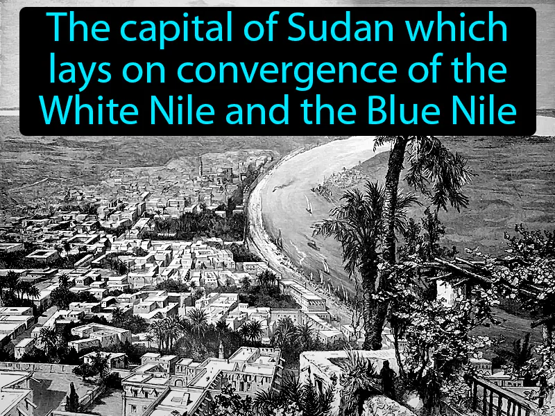 Khartoum Definition Khartoum Definition