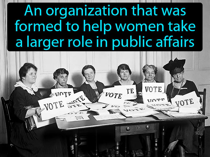 League Of Women Voters Definition