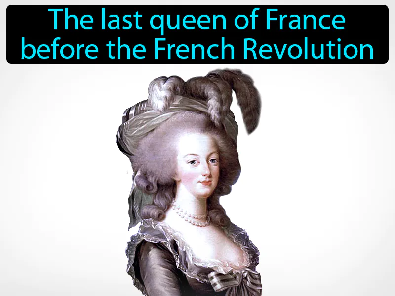 Marie Antoinette Definition