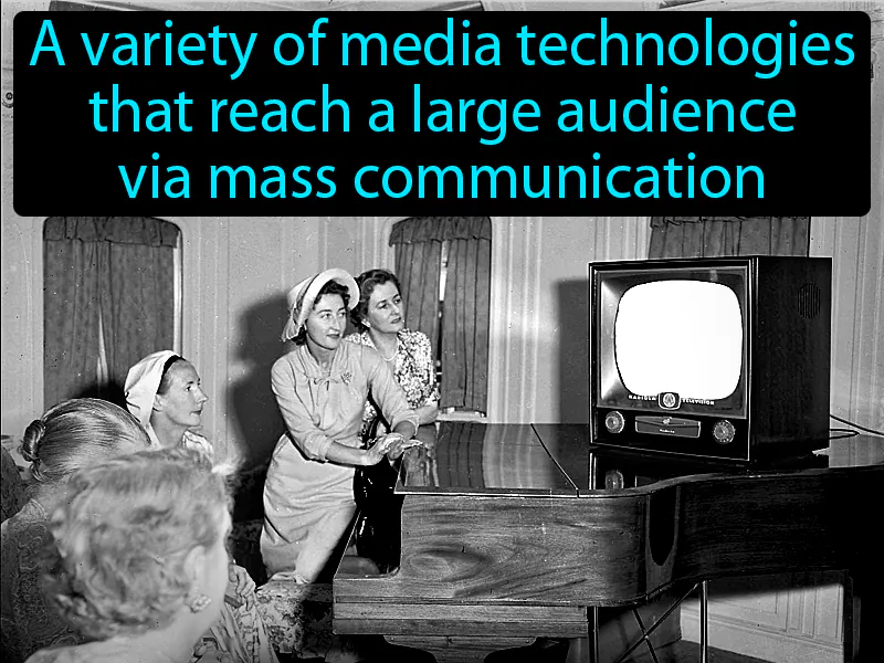 Mass Media Definition Mass Media Definition