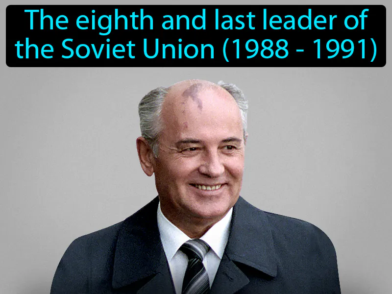 Mikhail Gorbachev Definition