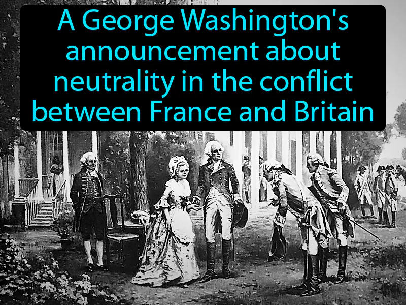 Neutrality Proclamation Definition Neutrality Proclamation Definition