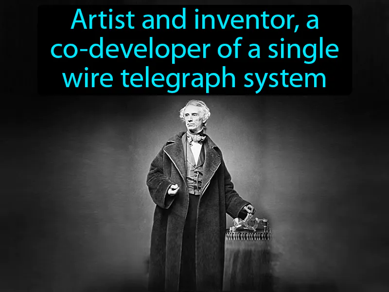 Samuel F B Morse Definition Samuel F B Morse Definition