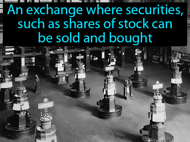 Stock Exchange Definition Stock Exchange Definition