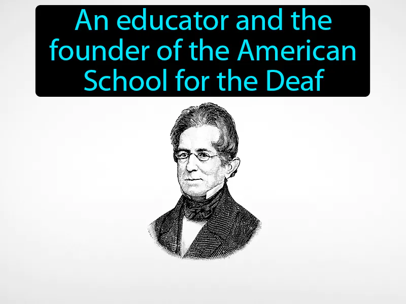 Thomas Gallaudet Definition Thomas Gallaudet Definition