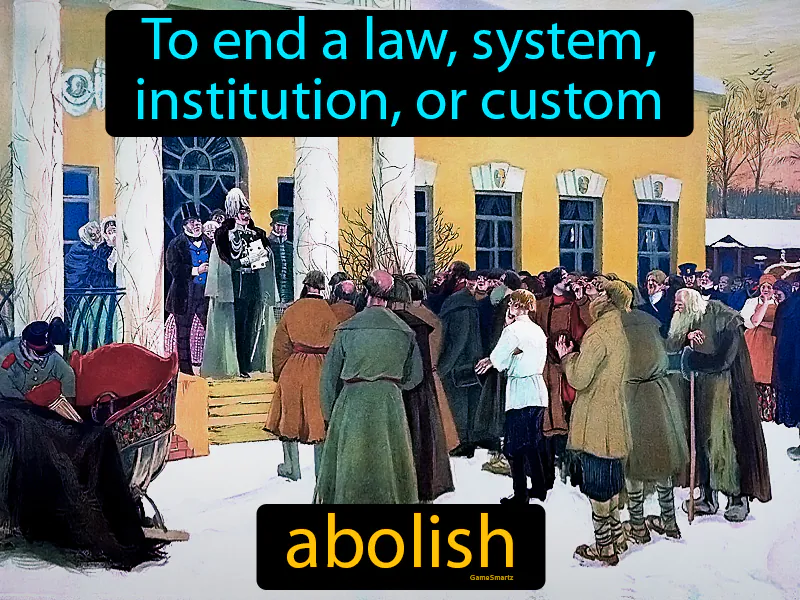 Abolish Definition Abolish Definition