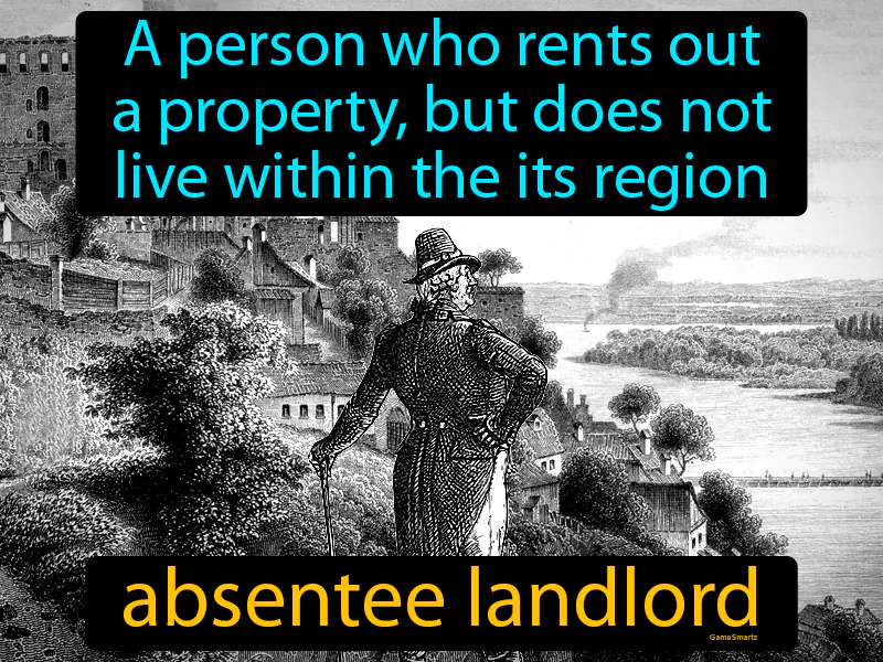 Absentee Landlord Definition Absentee Landlord Definition