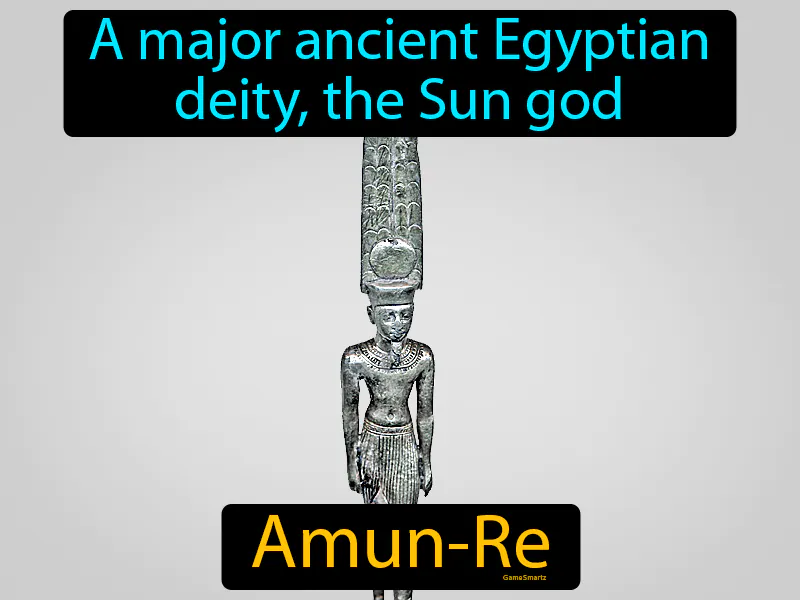 Amun-Re Definition Amun-Re Definition