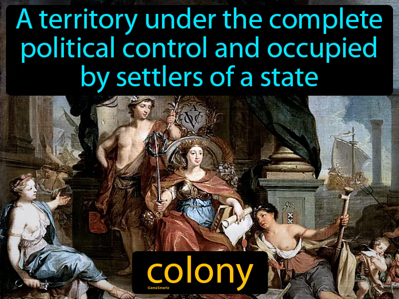 Colony Definition Colony Definition