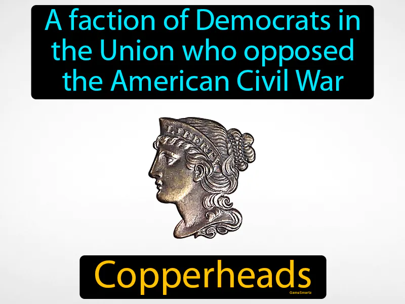 Copperheads Definition Copperheads Definition