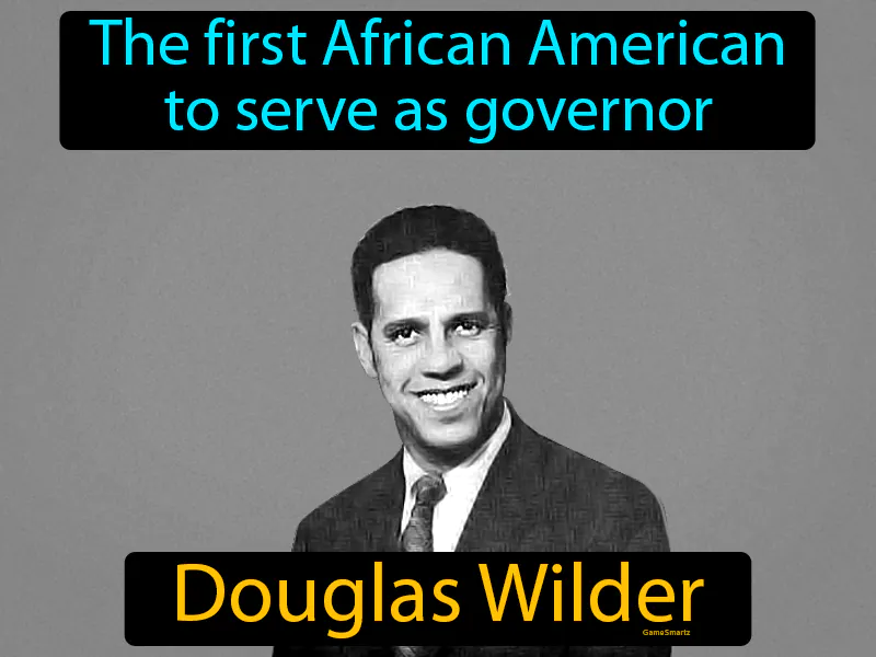 Douglas Wilder Definition Douglas Wilder Definition