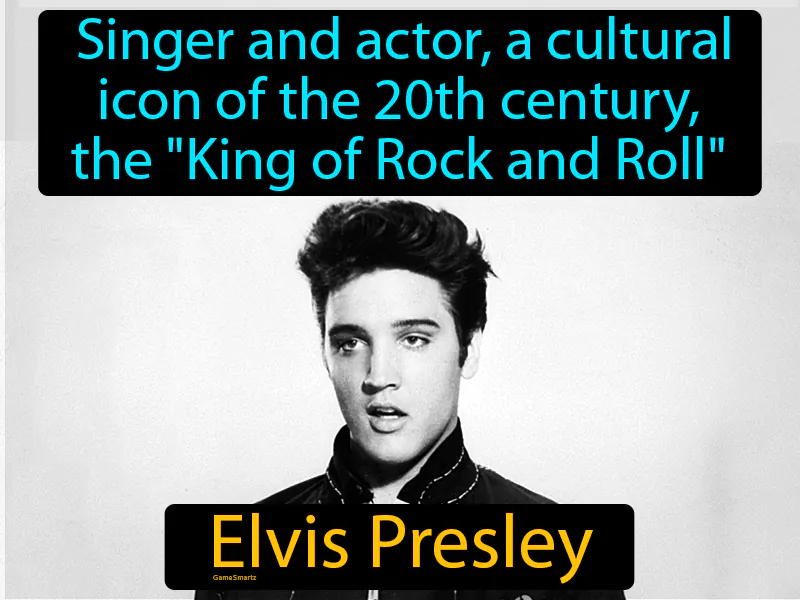 Elvis Presley Definition Elvis Presley Definition