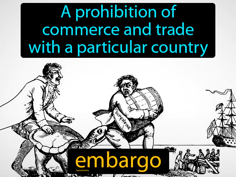 Embargo Definition Embargo Definition