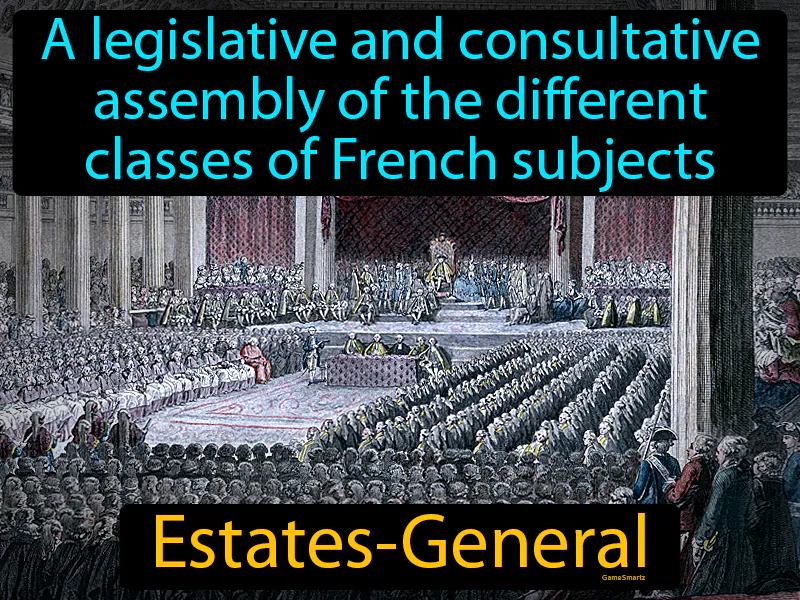 Estates-General Definition Estates-General Definition