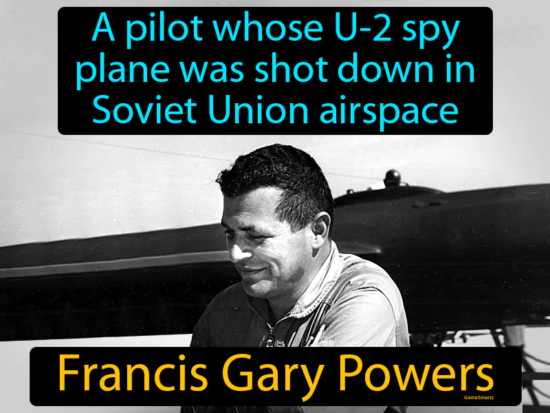 Francis Gary Powers Definition Francis Gary Powers Definition