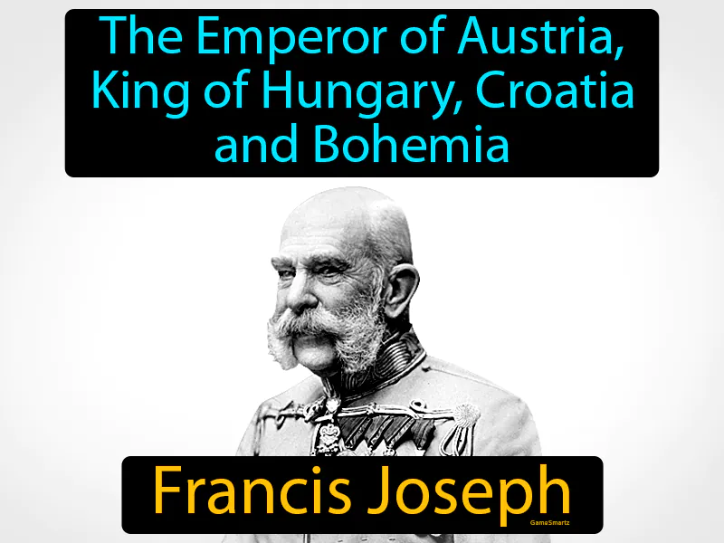Francis Joseph Definition Francis Joseph Definition