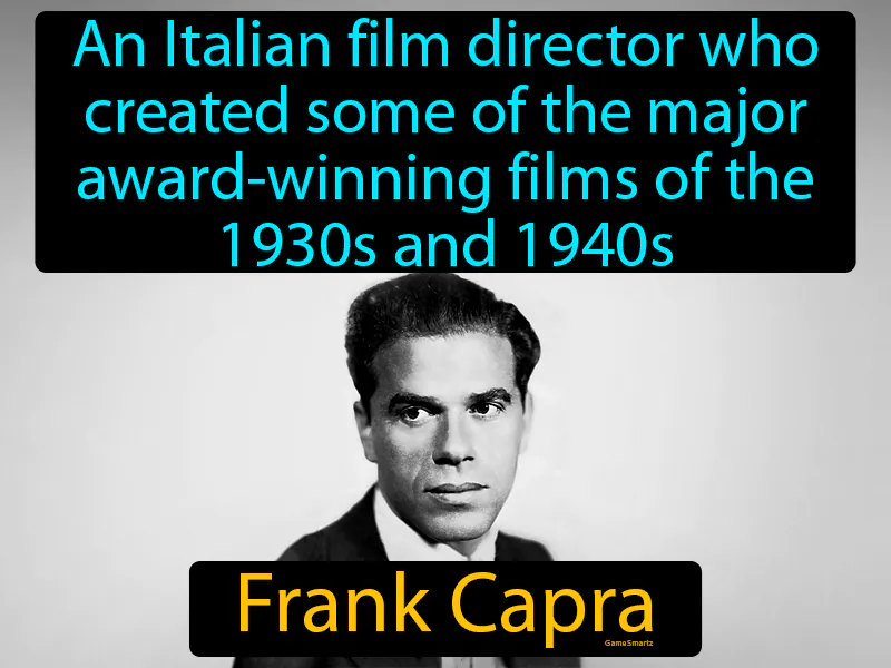 Frank Capra Definition Frank Capra Definition