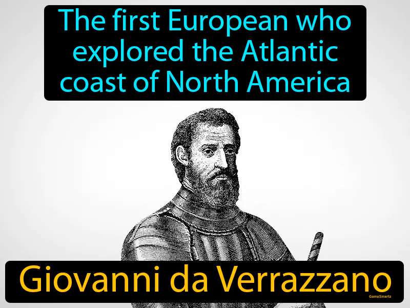 Giovanni Da Verrazzano Definition Giovanni Da Verrazzano Definition