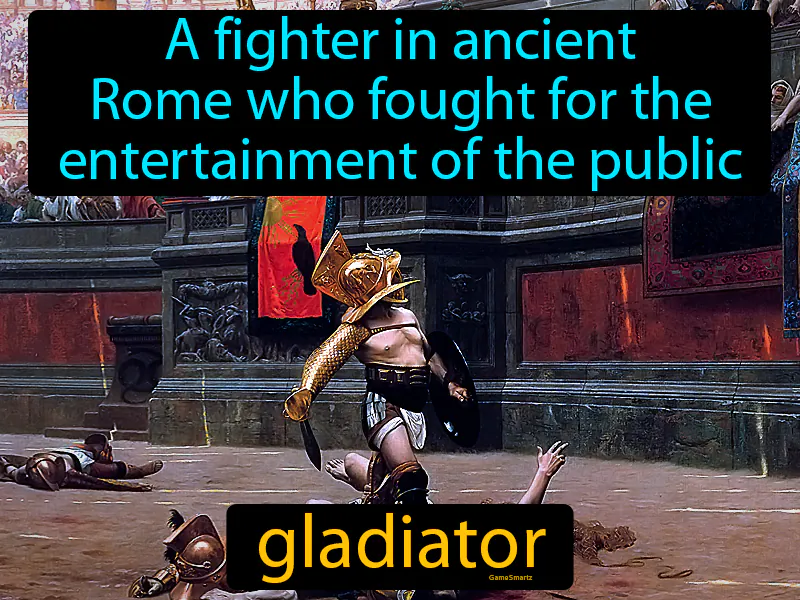 Gladiator Definition Gladiator Definition