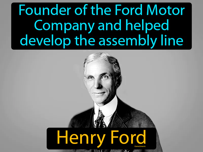Henry Ford Definition Henry Ford Definition