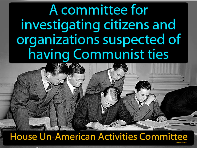 House Un-American Activities Committee Definition House Un-American Activities Committee Definition