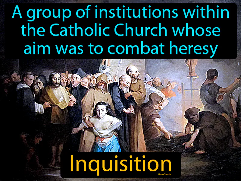 Inquisition Definition Inquisition Definition
