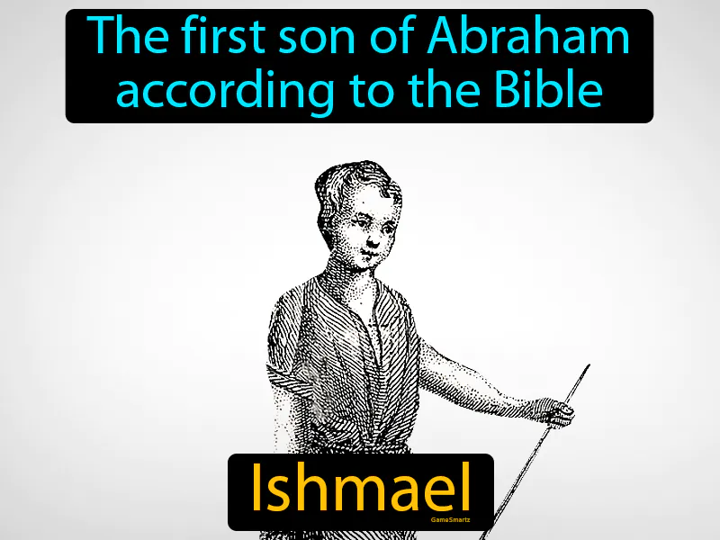 Ishmael Definition Ishmael Definition