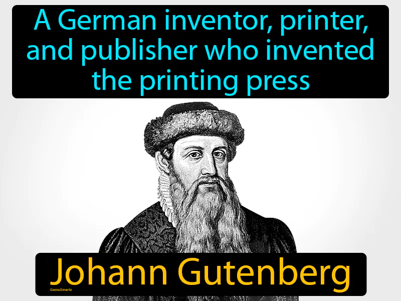 Johann Gutenberg Definition Johann Gutenberg Definition