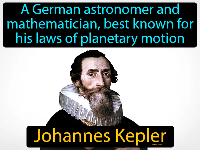 Johannes Kepler Definition Johannes Kepler Definition