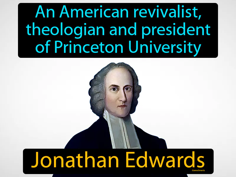 Jonathan Edwards Definition Jonathan Edwards Definition