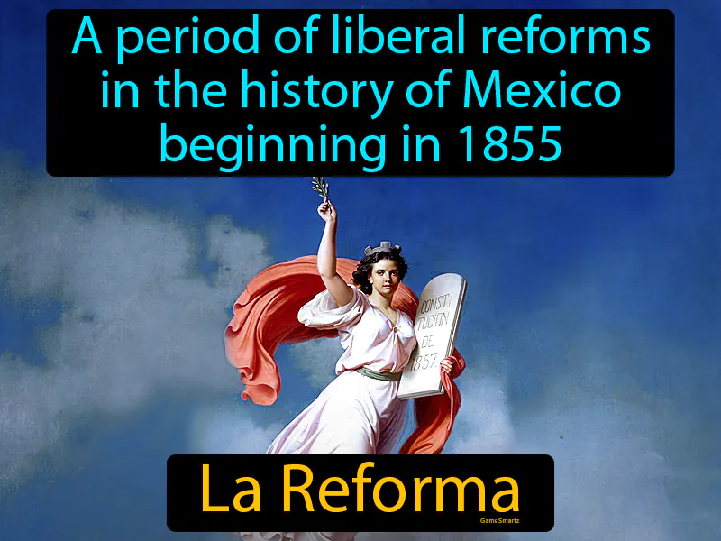 La Reforma Definition La Reforma Definition