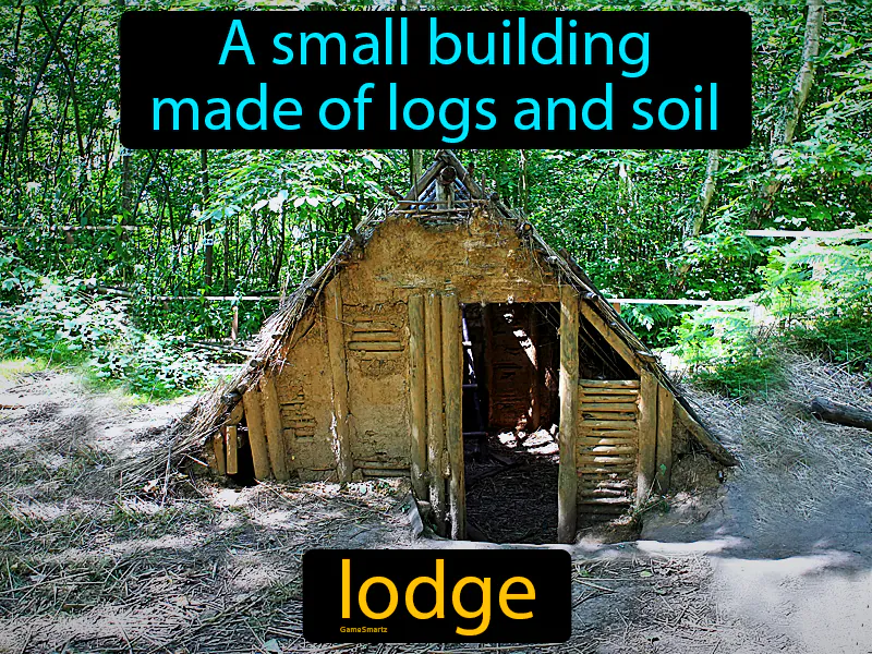 Lodge Definition Lodge Definition