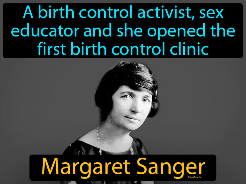 Margaret Sanger Definition Margaret Sanger Definition