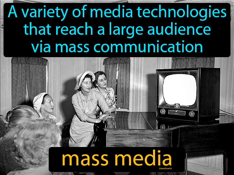 Mass Media Definition Mass Media Definition
