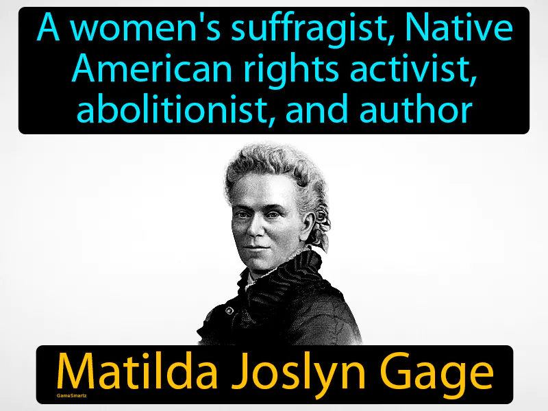 Matilda Joslyn Gage Definition Matilda Joslyn Gage Definition