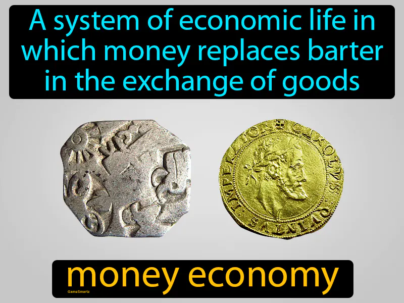 Money Economy Definition Money Economy Definition