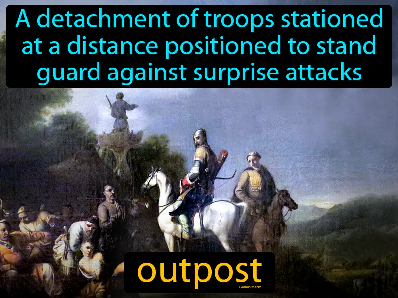 Outpost Definition Outpost Definition