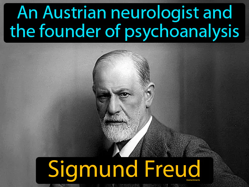 Sigmund Freud Definition Sigmund Freud Definition