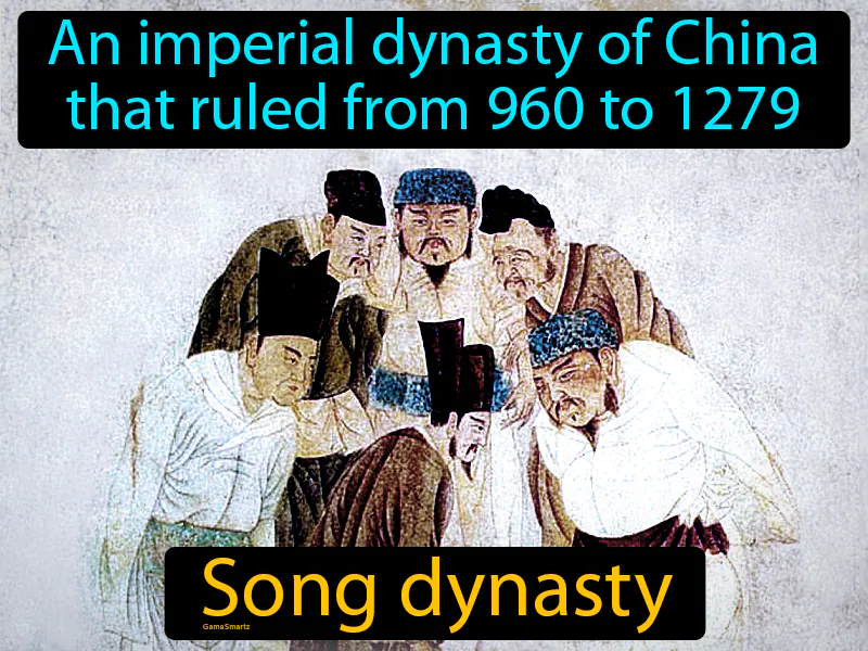 Song Dynasty Definition Song Dynasty Definition