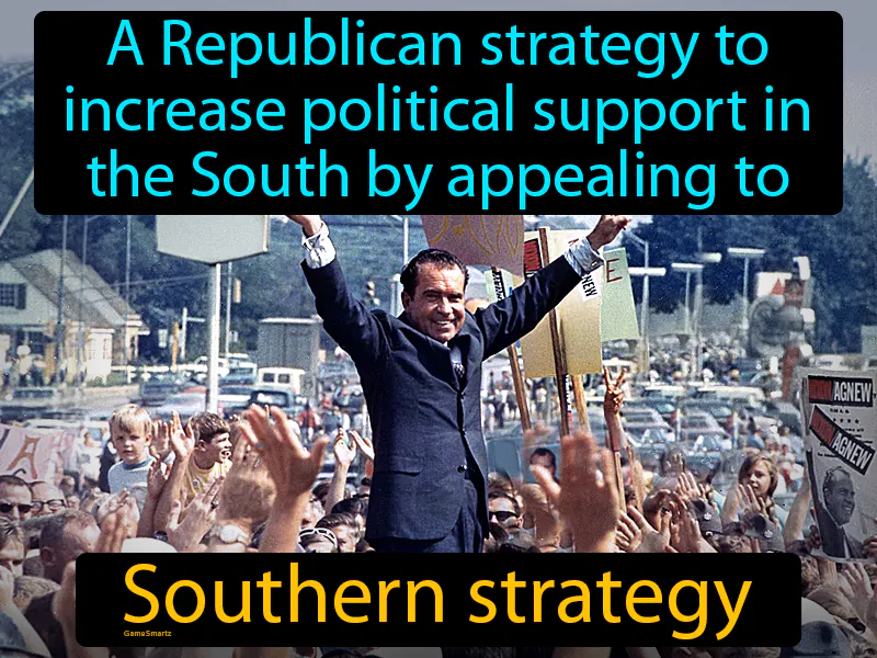 Southern Strategy Definition Southern Strategy Definition