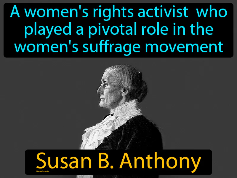 Susan B Anthony Definition Susan B Anthony Definition
