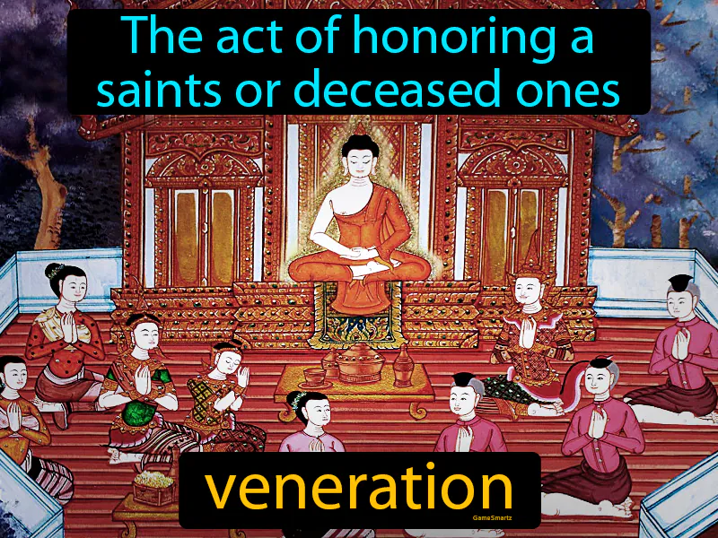 Veneration Definition Veneration Definition