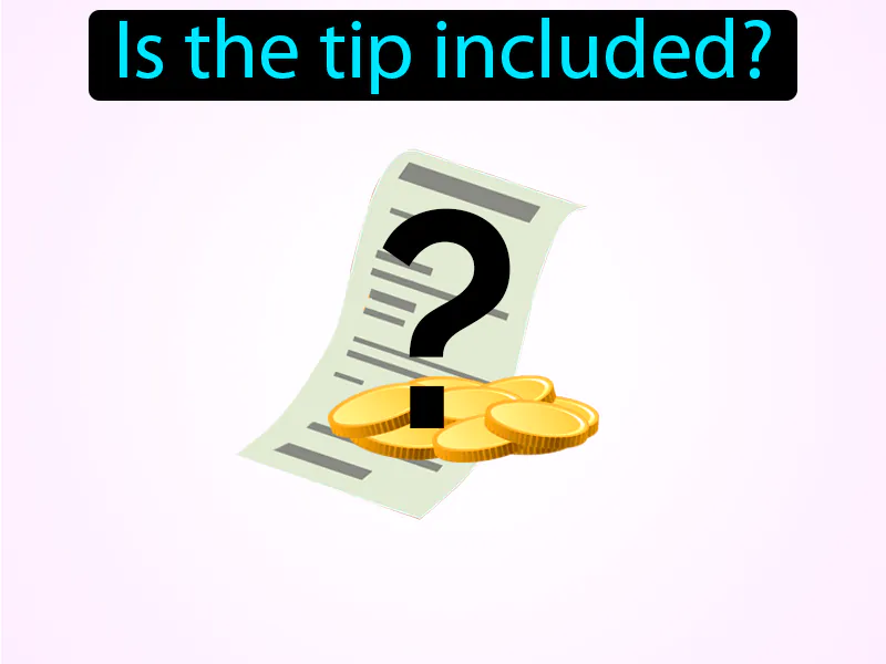 Esta Incluido El Servicio Definition Esta Incluido El Servicio Definition