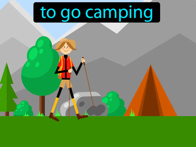 Ir De Camping Definition