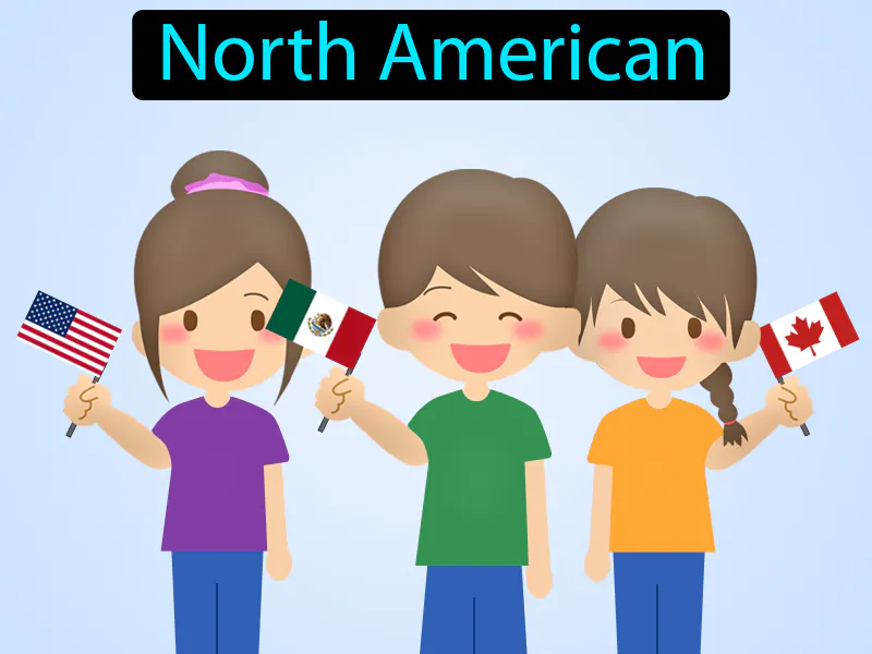 Norteamericano Definition Norteamericano Definition