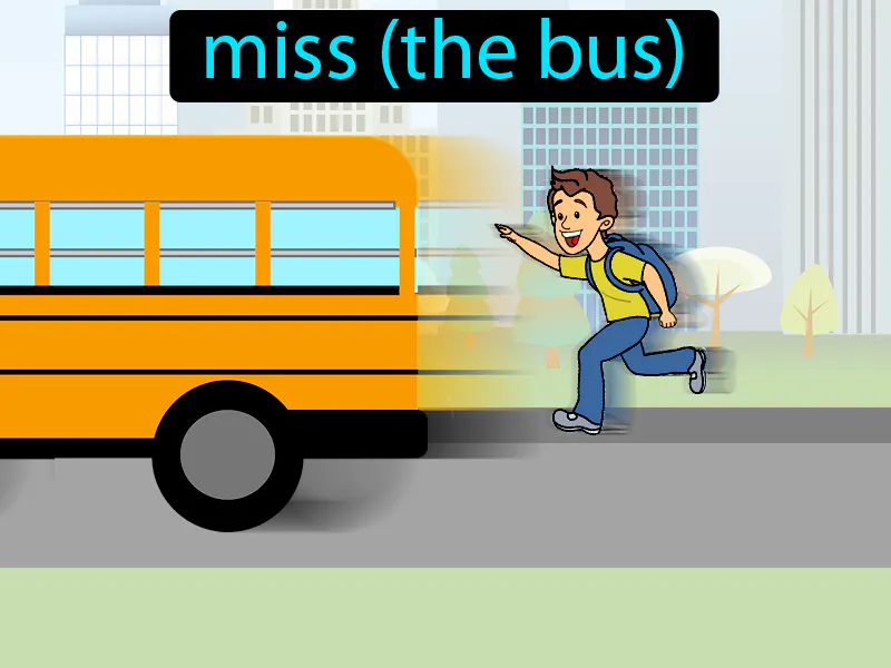 Perder El Autobus Definition