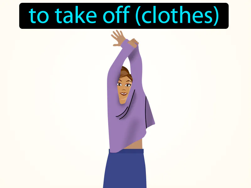 Quitarse La Ropa Definition