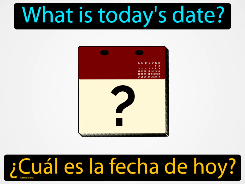 Cual Es La Fecha De Hoy Definition Cual Es La Fecha De Hoy Definition